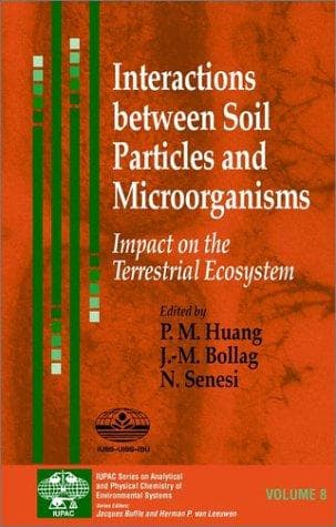 Cover image for Interactions between Soil Particles and Microorganisms