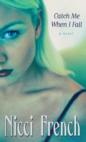 Cover image for Catch me when I fall