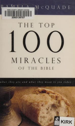 Cover image for The top 100 miracles of the Bible