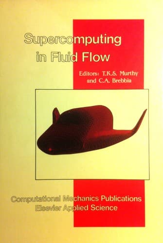Cover image for Supercomputing in fluid flow