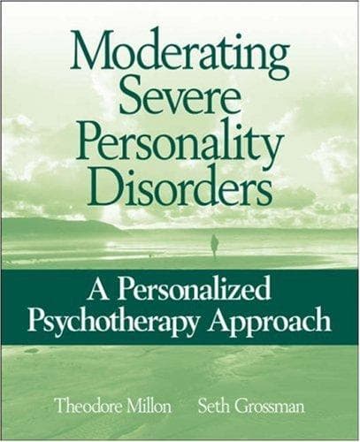 Cover image for Moderating Severe Personality Disorders