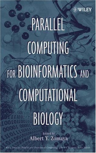 Cover image for Parallel computing for bioinformatics and computational biology