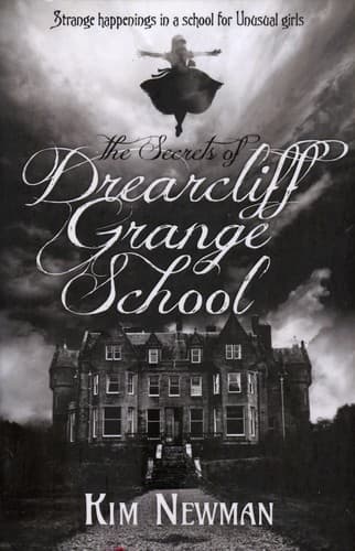 Cover image for The Secrets of Drearcliff Grange School