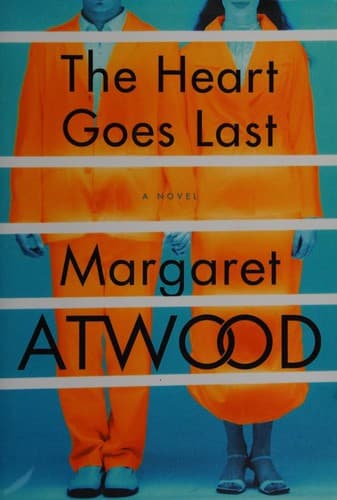 Cover image for The Heart Goes Last