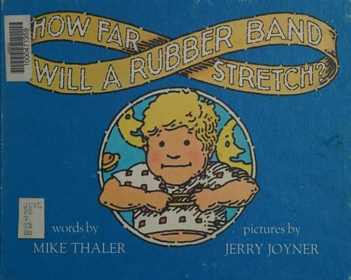 Cover image for How far will a rubber band stretch?