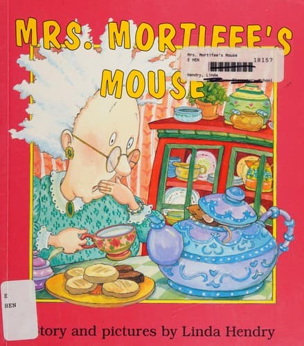 Cover image for Mrs. Mortifee's mouse.