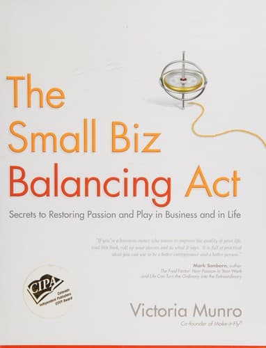 The small biz balancing act