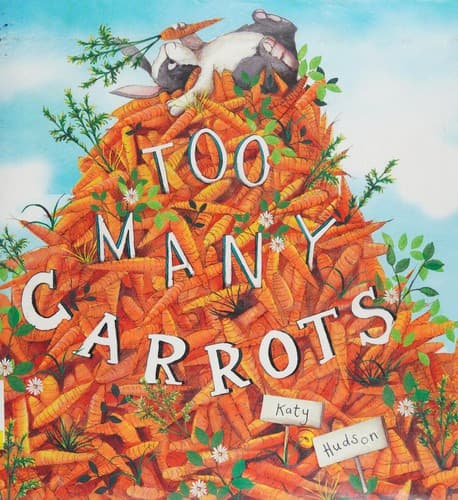 Cover image for Too many carrots