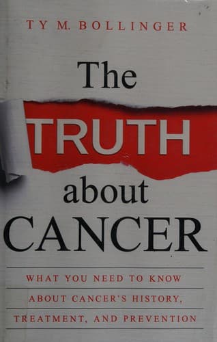 Cover image for The truth about cancer
