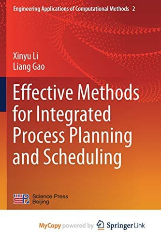 Cover image for Effective Methods for Integrated Process Planning and Scheduling