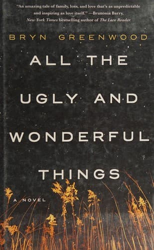 Cover image for All the ugly and wonderful things