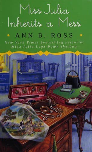 Cover image for Miss Julia inherits a mess