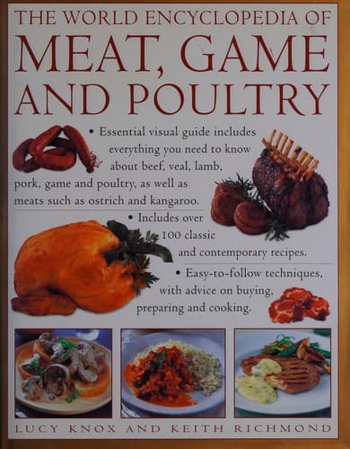 Cover image for The world encyclopedia of meat, game, and poultry