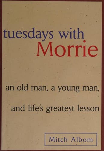 Cover image for Tuesdays with Morrie