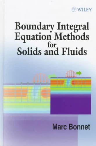 Cover image for Boundary integral equation methods for solids and fluids