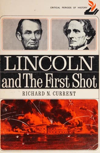 Cover image for Lincoln and the first shot.