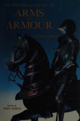 Cover image for An historical guide to arms and armour
