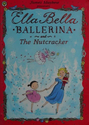 Cover image for Ella Bella Ballerina and the nutcracker