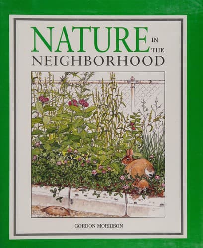Cover image for Nature in the neighborhood