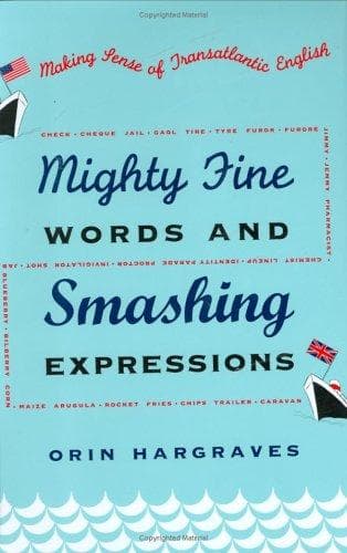 Cover image for Mighty Fine Words and Smashing Expressions