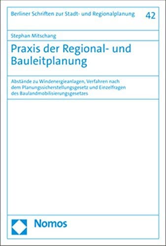 Praxis Der Regional Und Bauleitplanung