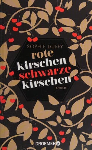 Cover image for Rote Kirschen, schwarze Kirschen