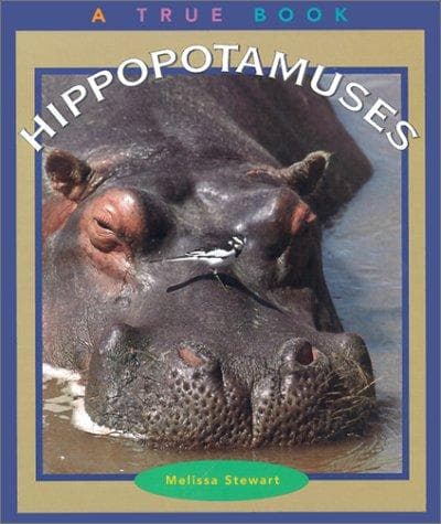 Cover image for Hippopotamuses (True Books)