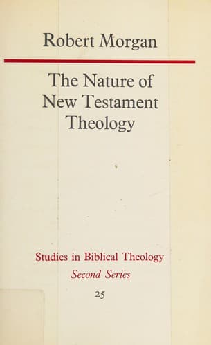 Cover image for The nature of New Testament theology