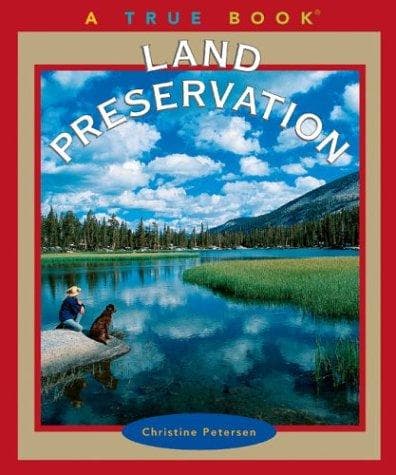 Cover image for Land Preservation (True Books)