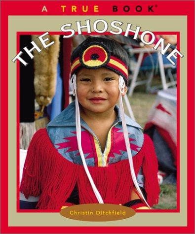 Cover image for The Shoshone (True Books)