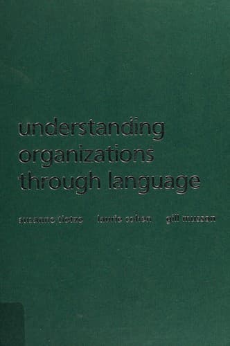 Cover image for Understanding organizations through language