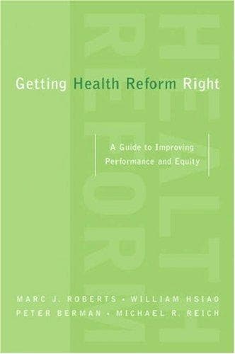 Cover image for Getting Health Reform Right