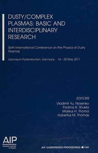 Cover image for Dusty/Complex Plasmas : Basic and Interdisciplinary Research : 