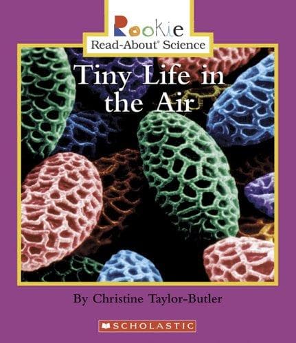 Cover image for Tiny Life In The Air (Rookie Read-About Science)