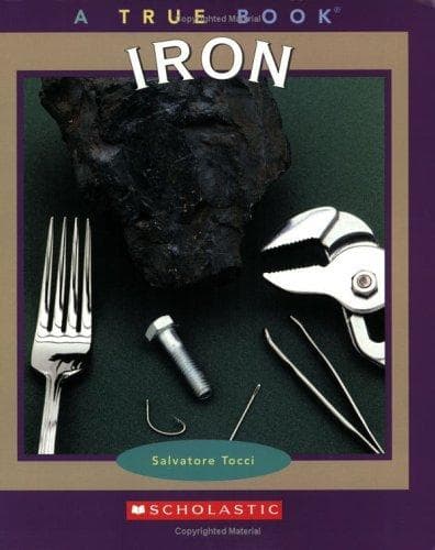 Cover image for Iron (True Books)