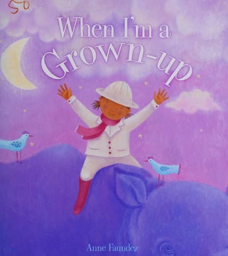 Cover image for When I'm a grown-up