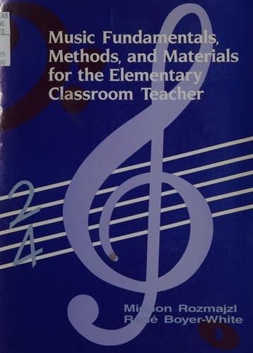 Cover image for Music fundamentals, methods, and materials for the elementary classroom teacher