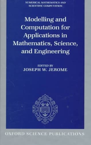 Cover image for Modelling and computation for applications in mathematics, science, and engineering