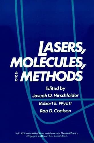 Cover image for Advances in Chemical Physics, Lasers, Molecules, and Methods (Advances in Chemical Physics)