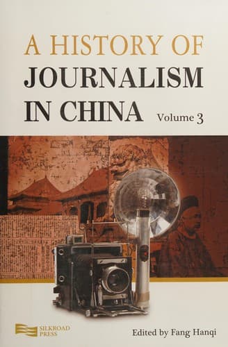 Cover image for A history of journalism in China