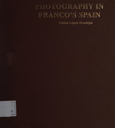 Cover image for Photography in Franco's Spain