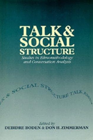 Cover image for Talk and Social Structure