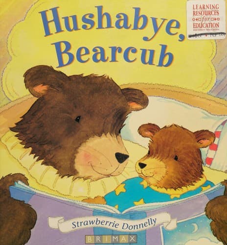 Cover image for Hushabye, Bearcub