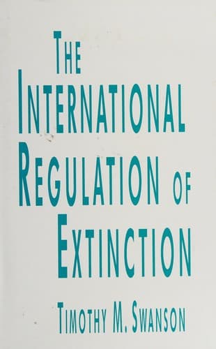 Cover image for The international regulation of extinction