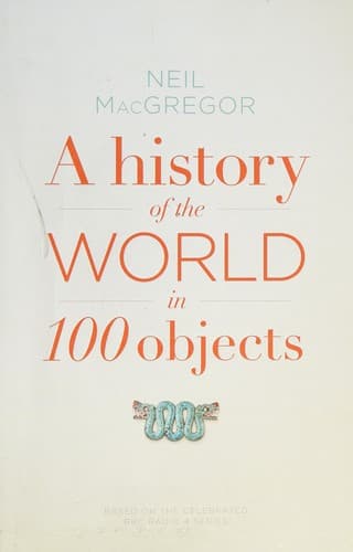 Cover image for A history of the world in 100 objects