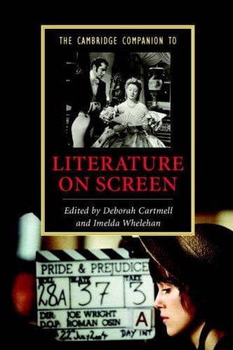 Cover image for The Cambridge Companion to Literature on Screen (Cambridge Companions to Literature)