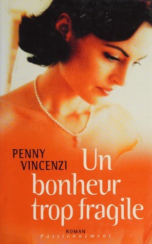 Cover image for Un bonheur trop fragile