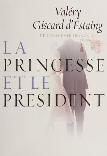 Cover image for La princesse et le président