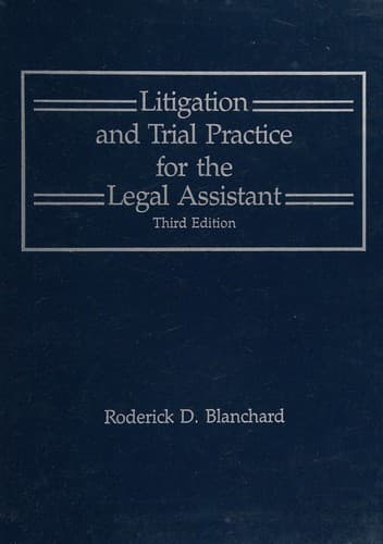 Cover image for Litigation and trial practice for the legal assistant