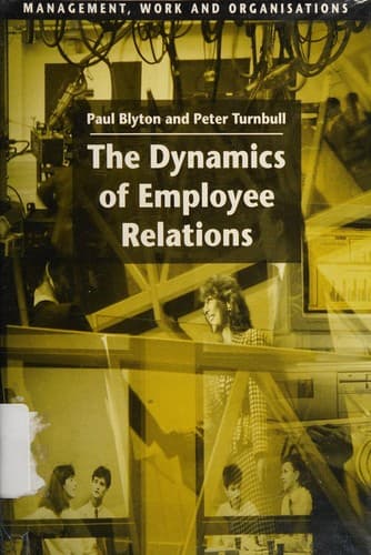 Cover image for The dynamics of employee relations